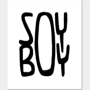 soy boy Posters and Art